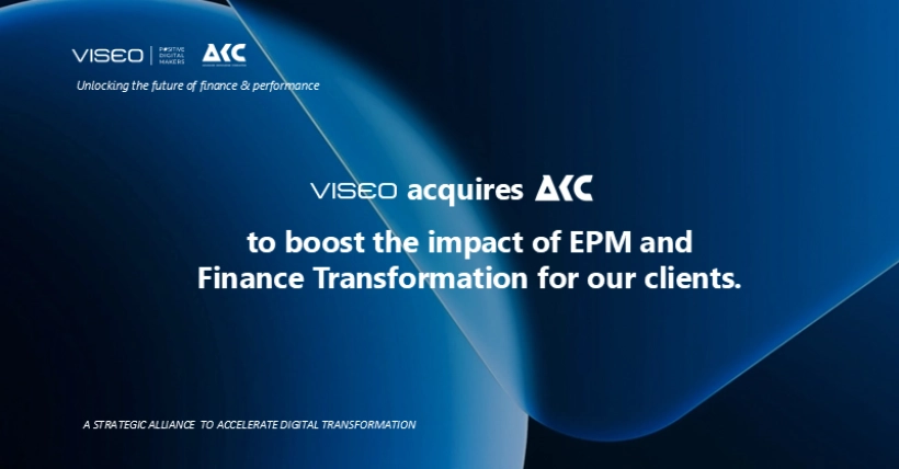 VISEO acquires AKC and strengthens its Finance Transformation expertise