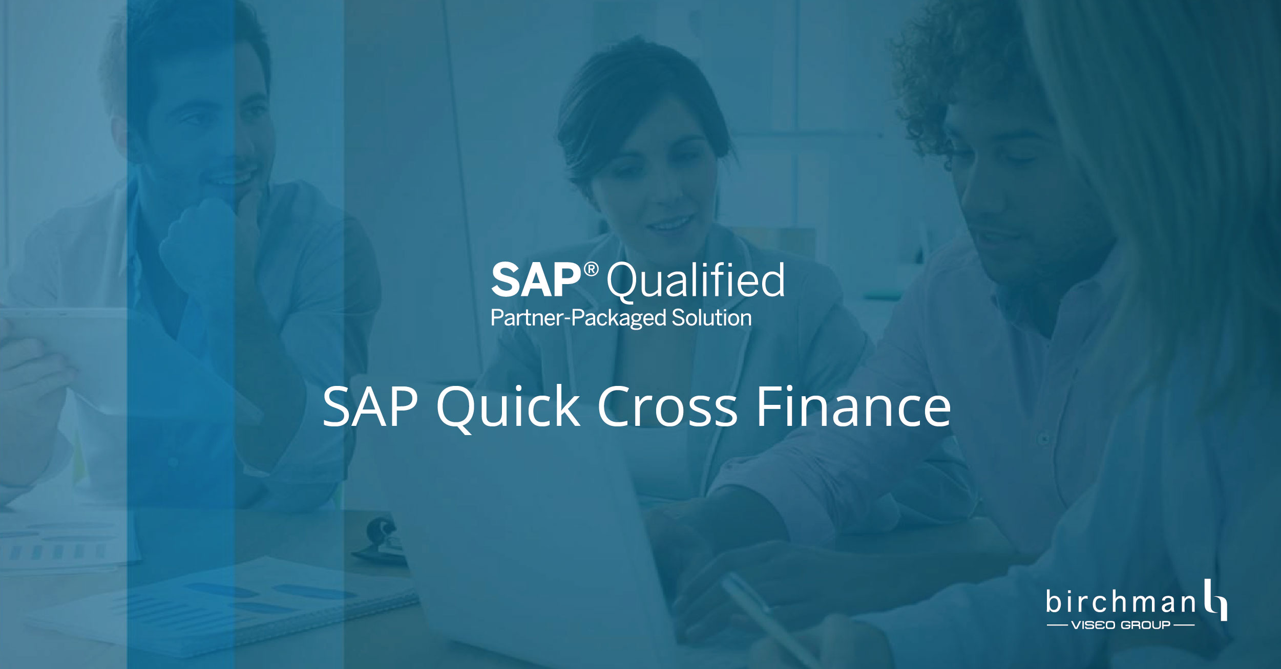 Quick Cross Finance - SAP Qualified Partner-Packaged Solution