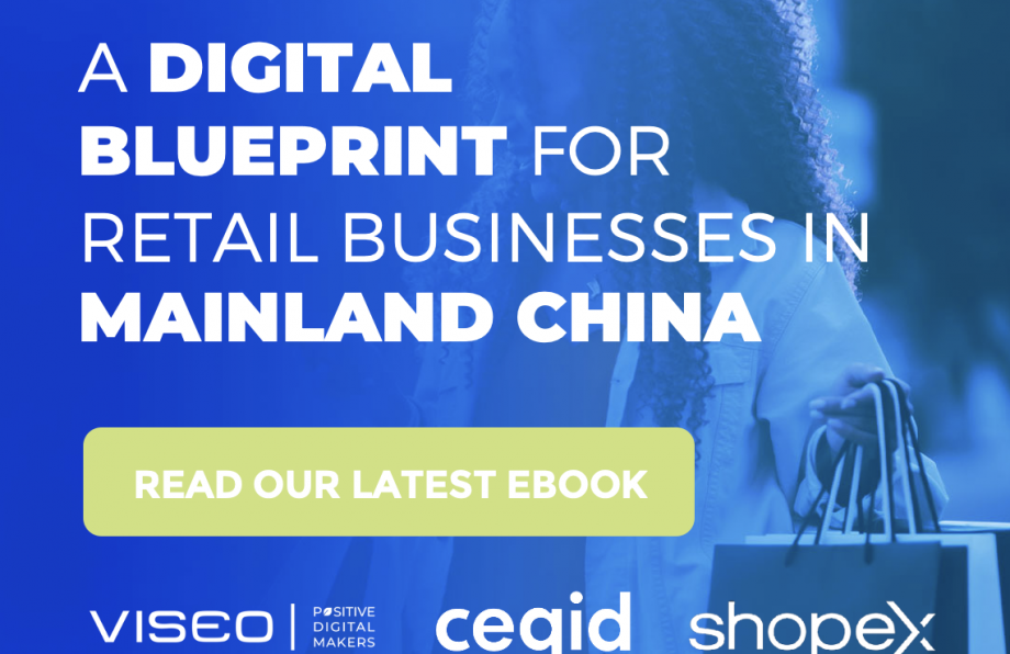 A digital blueprint for Retail businesses in Mainland China